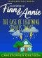 [The Adventures of Finn and Annie 10] • The Case of Lightning Strikes Twice